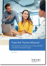 BAuA - baua: Guidance - Train the Trainer Manual - Federal Institute ...